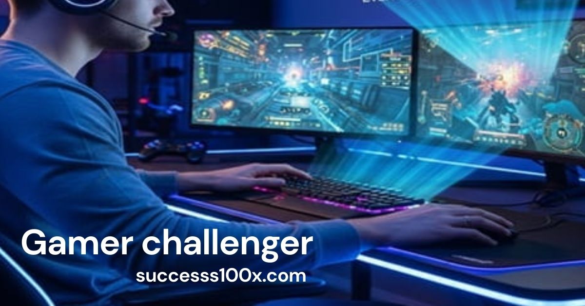 Gamer challenger