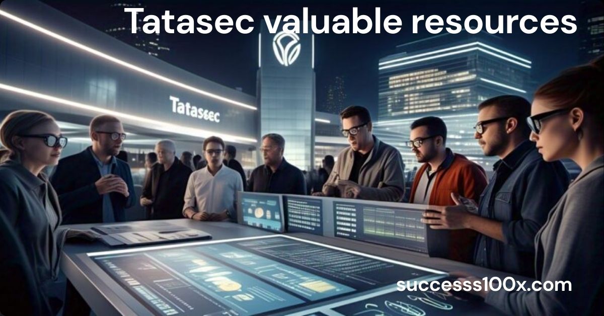 Tatasec valuable resources